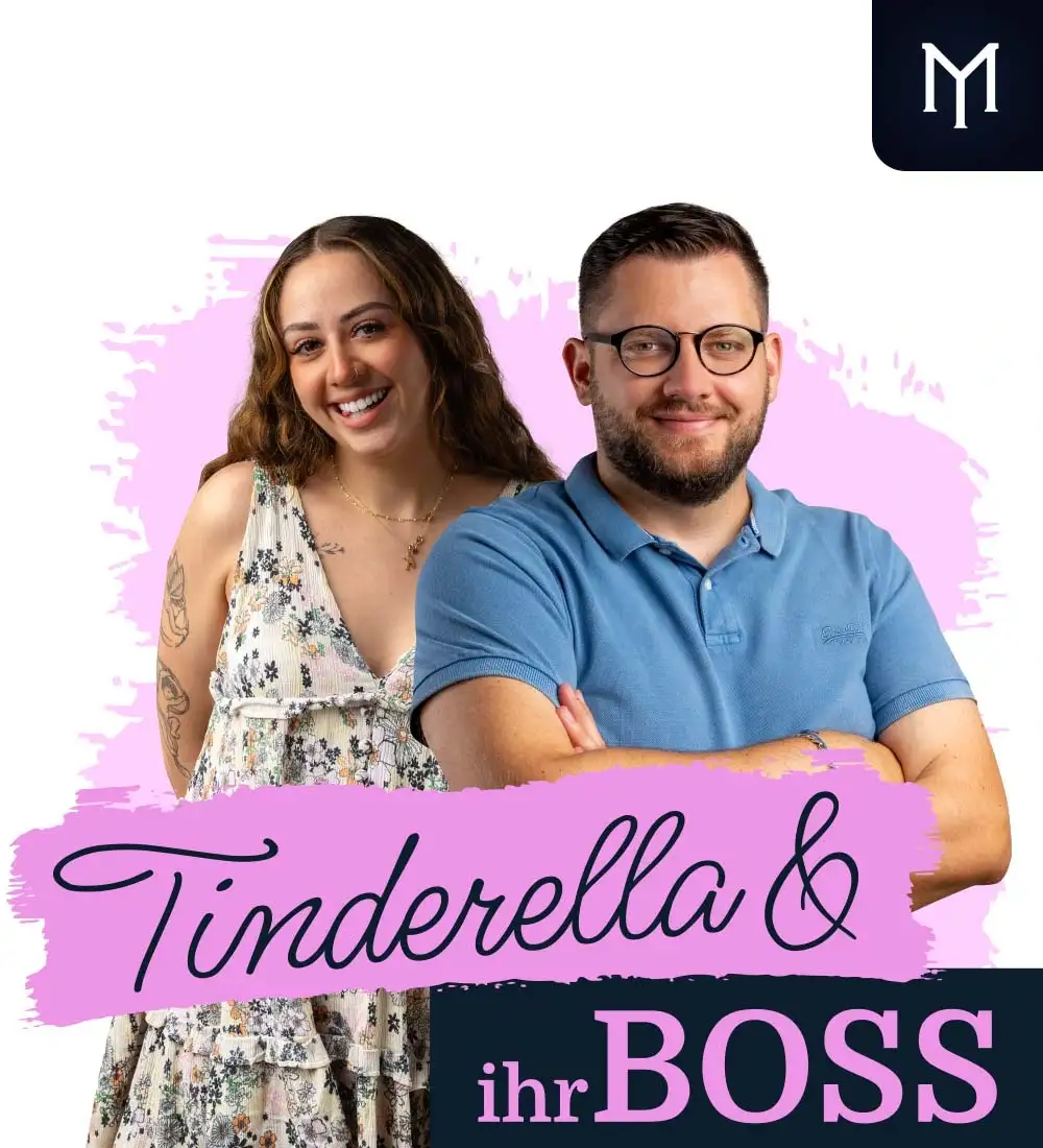 Tinderella & ihr Boss - Podcast, Social Media | MIDDENDORF